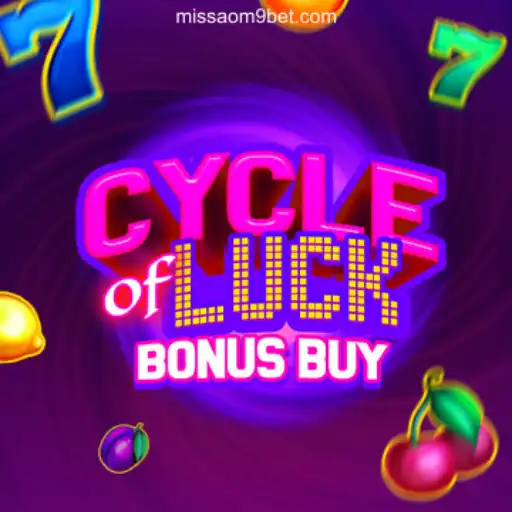 Exploring the Excitement of CycleofLuckBonusBuy on MISSAO-M9.com