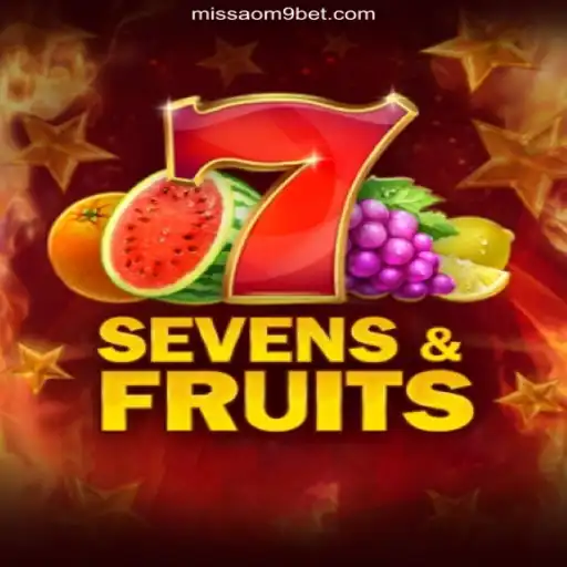 Discovering SevensFruits: A Delight on the MISSAO-M9.com Platform